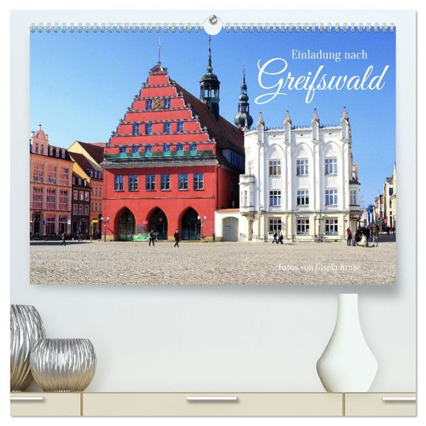Einladung nach Greifswald (hochwertiger Premium Wandkalender 2027 DIN A2 quer) Kunstdruck in Hochglanz