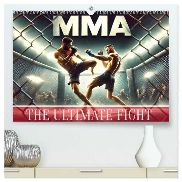MMA UK - The ultimate fight (High Quality Premium Wall Calendar 2027 DIN A2 landscape)CALVENDO 12 Month Wall Calendar