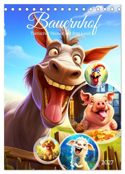 Bauernhof. Tierischer Humor auf dem Land (Tischkalender 2027 DIN A5 hoch) CALVENDO Monatskalender