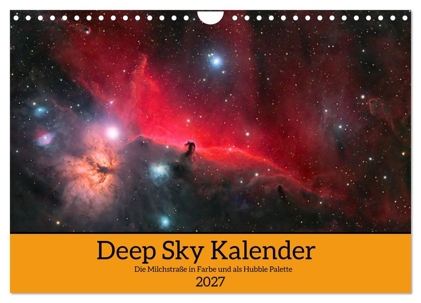 Deep Sky Kalender (Wandkalender 2027 DIN A4 quer) CALVENDO Monatskalender