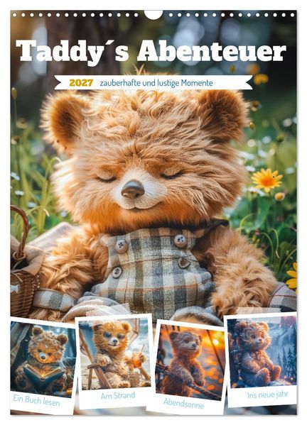 Taddys Abenteuer (Wandkalender 2027 DIN A3 hoch) CALVENDO Monatskalender