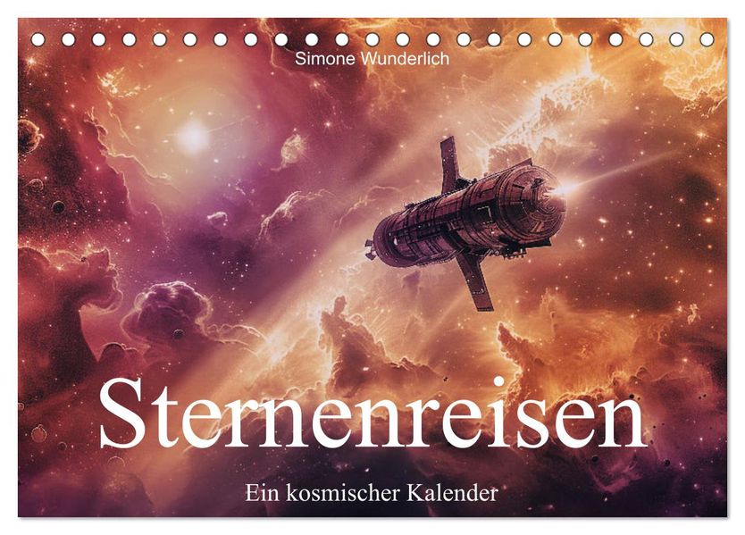 Sternenreisen - Ein kosmischer Kalender (Tischkalender 2027 DIN A5 quer) CALVENDO Monatskalender