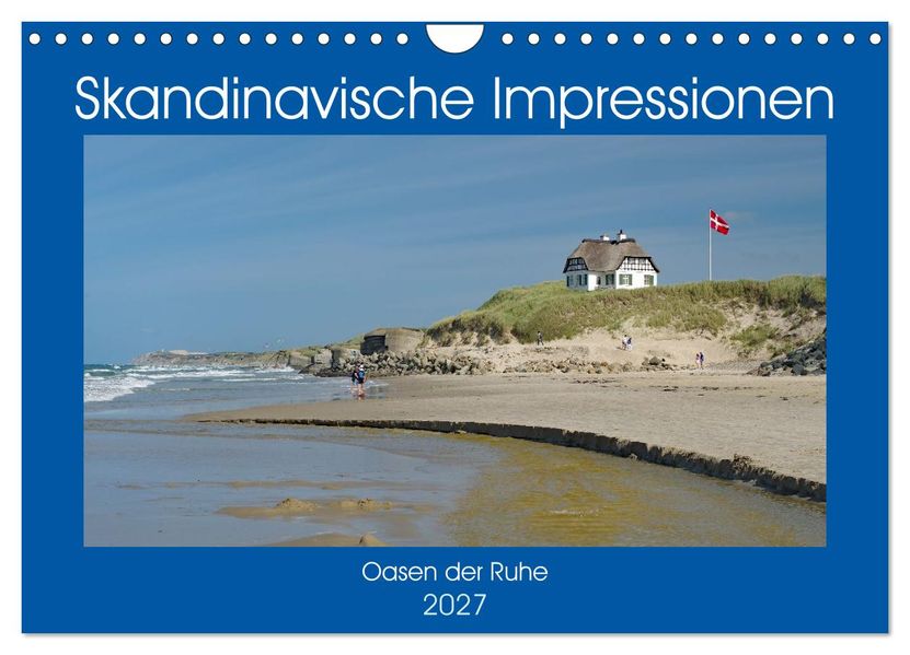 Skandinavische Impressionen - Oasen der Ruhe (Wandkalender 2027 DIN A4 quer) CALVENDO Monatskalender