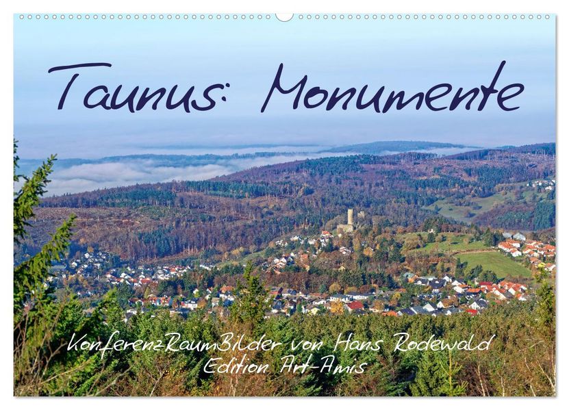 Taunus: Monumente (Wandkalender 2027 DIN A2 quer) CALVENDO Monatskalender