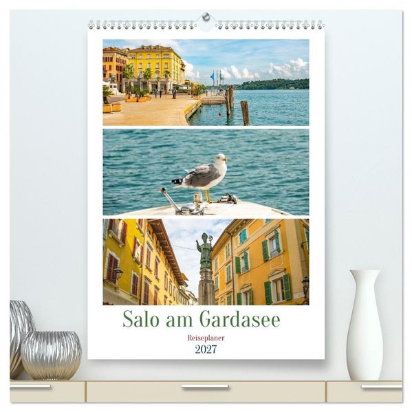Salo am Gardasee - Reiseplaner (hochwertiger Premium Wandkalender 2027 DIN A2 hoch) Kunstdruck in Hochglanz