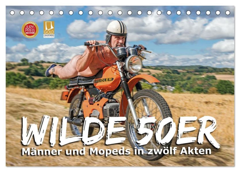 Wilde50er (Tischkalender 2027 DIN A5 quer) CALVENDO Monatskalender
