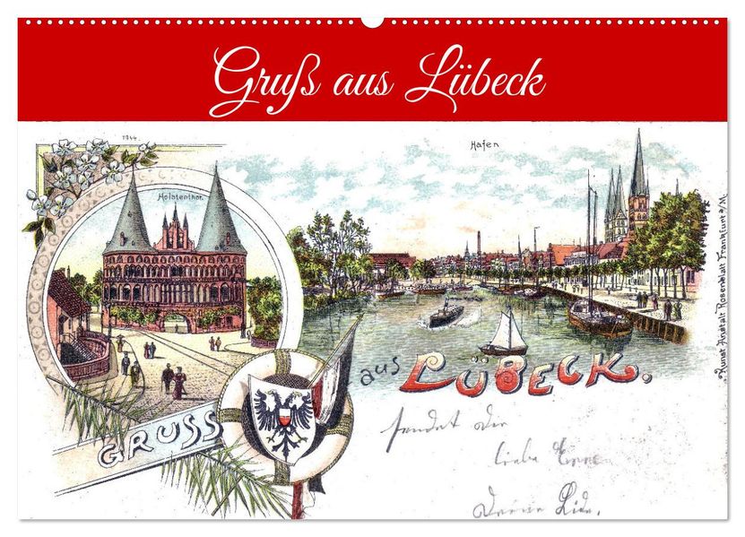 Gruß aus Lübeck (Wandkalender 2027 DIN A2 quer) CALVENDO Monatskalender