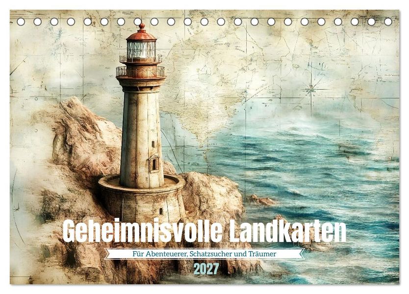 Geheimnisvolle Landkarten (Tischkalender 2027 DIN A5 quer) CALVENDO Monatskalender