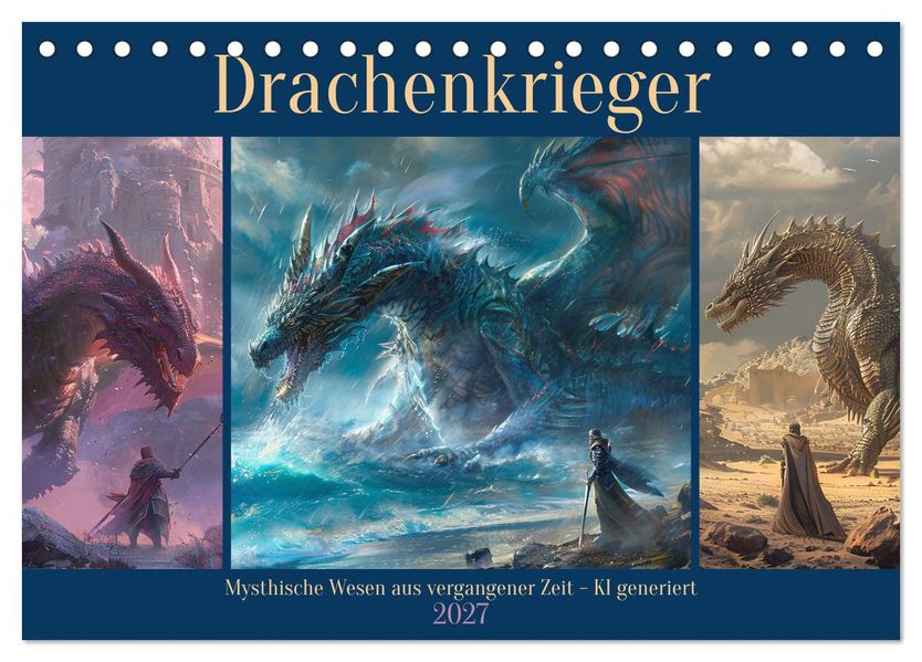 Drachenkrieger (Tischkalender 2027 DIN A5 quer) CALVENDO Monatskalender