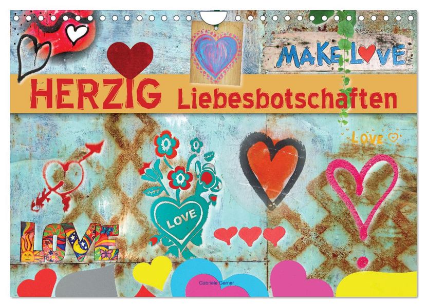 Herzig Liebesbotschaften (Wandkalender 2027 DIN A4 quer) CALVENDO Monatskalender