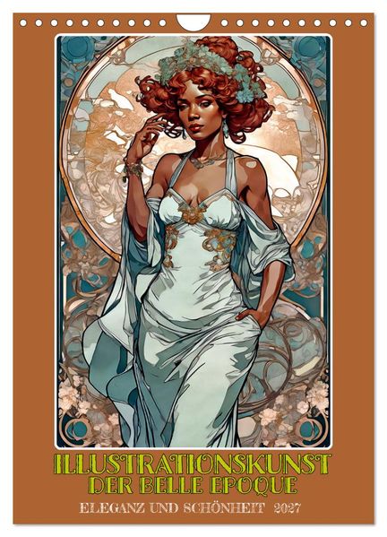 Illustrationskunst der Belle Époque (Wandkalender 2027 DIN A4 hoch) CALVENDO Monatskalender