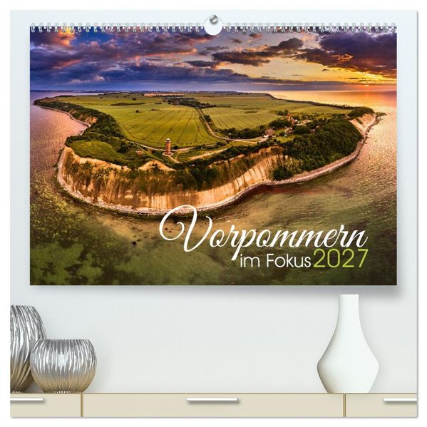 Vorpommern im Fokus (hochwertiger Premium Wandkalender 2027 DIN A2 quer) Kunstdruck in Hochglanz