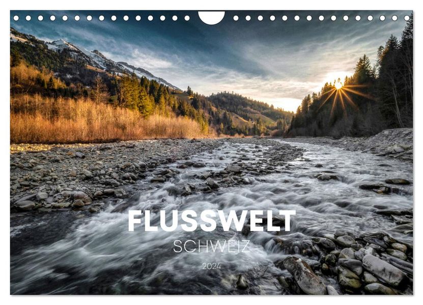 Flusswelt Schweiz (Wandkalender 2027 DIN A4 quer) CALVENDO Monatskalender