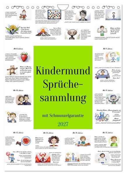 Kindermund - Sprüchesammlung mit Schmunzelgarantie (Wandkalender 2027 DIN A4 hoch) CALVENDO Monatskalender