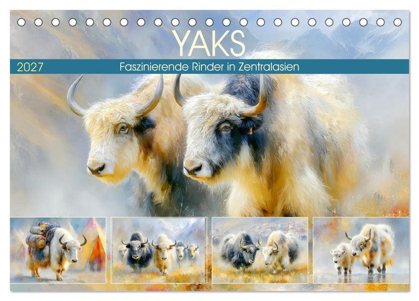 Yaks. Faszinierende Rinder in Zentralasien (Tischkalender 2027 DIN A5 quer) CALVENDO Monatskalender