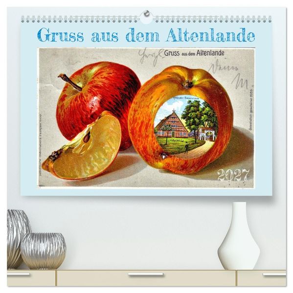Gruss aus dem Altenlande (hochwertiger Premium Wandkalender 2027 DIN A2 quer) Kunstdruck in Hochglanz