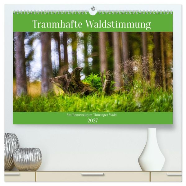 Traumhafte Waldstimmung am Rennsteig im Thüringer Wald (hochwertiger Premium Wandkalender 2027 DIN A2 quer) Kunstdruck in Hochglanz