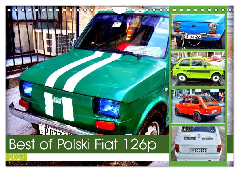 Best of Polski Fiat 126p (Wandkalender 2027 DIN A4 quer) CALVENDO Monatskalender