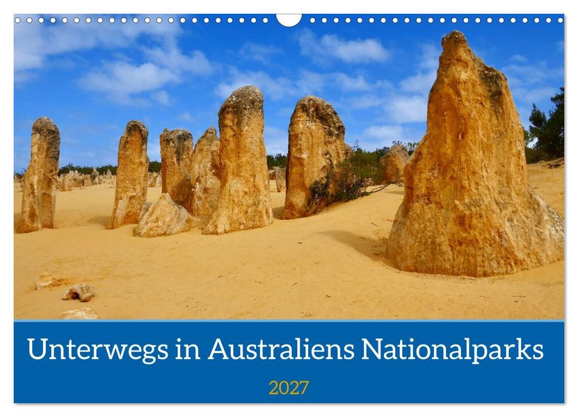 Unterwegs in Australiens Nationalparks (Wandkalender 2027 DIN A3 quer) CALVENDO Monatskalender