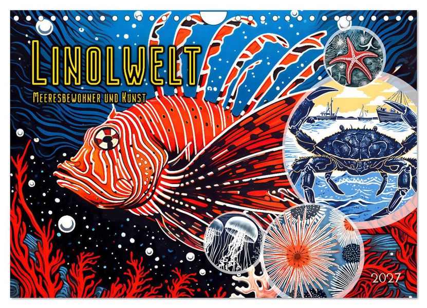 Linolwelt - Meeresbewohner und Kunst (Wandkalender 2027 DIN A4 quer) CALVENDO Monatskalender