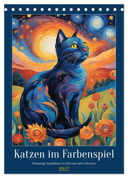 Katzen im Farbenspiel (Tischkalender 2027 DIN A5 hoch) CALVENDO Monatskalender