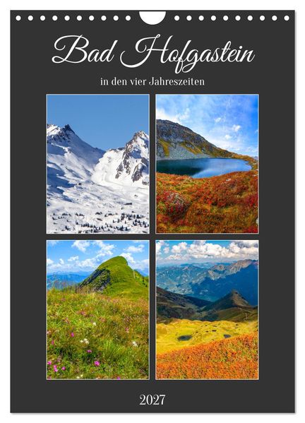 Bad Hofgastein (Wandkalender 2027 DIN A4 hoch) CALVENDO Monatskalender
