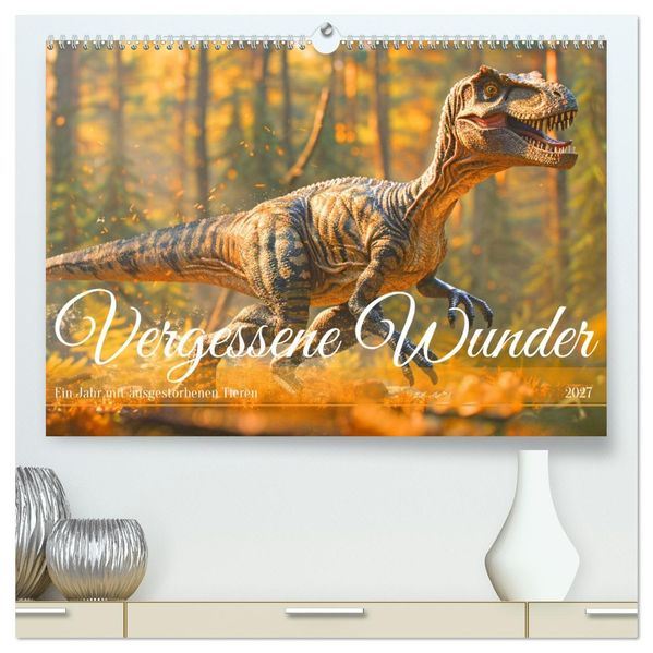 Vergessene Wunder - Ein Jahr mit ausgestorbenen Tieren (hochwertiger Premium Wandkalender 2027 DIN A2 quer) Kunstdruck in Hochglanz