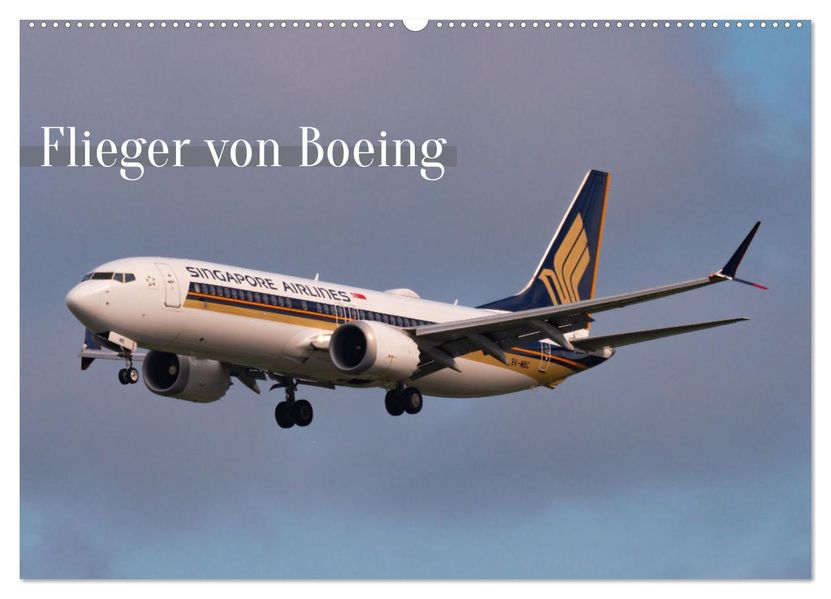 Flieger von Boeing (Wandkalender 2027 DIN A2 quer) CALVENDO Monatskalender