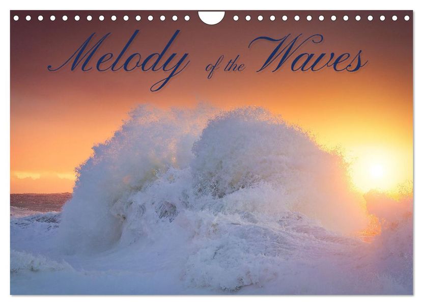 Melody of the waves (Wall Calendar 2027 DIN A4 landscape) CALVENDO 12 Month Wall Calendar
