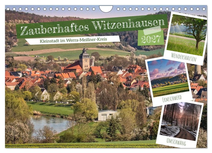 Zauberhaftes Witzenhausen (Wandkalender 2027 DIN A4 quer) CALVENDO Monatskalender