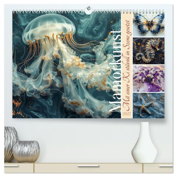 Mamorkunst (hochwertiger Premium Wandkalender 2027 DIN A2 quer) Kunstdruck in Hochglanz