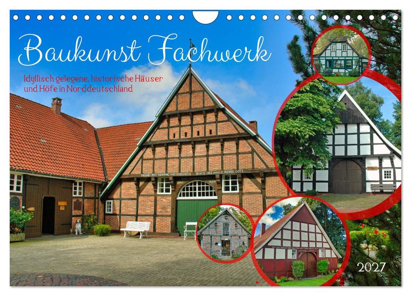 Baukunst Fachwerk (Wandkalender 2027 DIN A4 quer) CALVENDO Monatskalender
