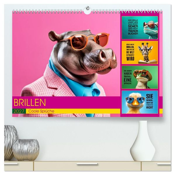 BRILLEN - coole Sprüche (hochwertiger Premium Wandkalender 2027 DIN A2 quer) Kunstdruck in Hochglanz