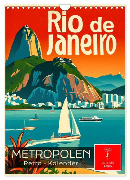 Metropolen Retro-Kalender (Wandkalender 2027 DIN A4 hoch) CALVENDO Monatskalender