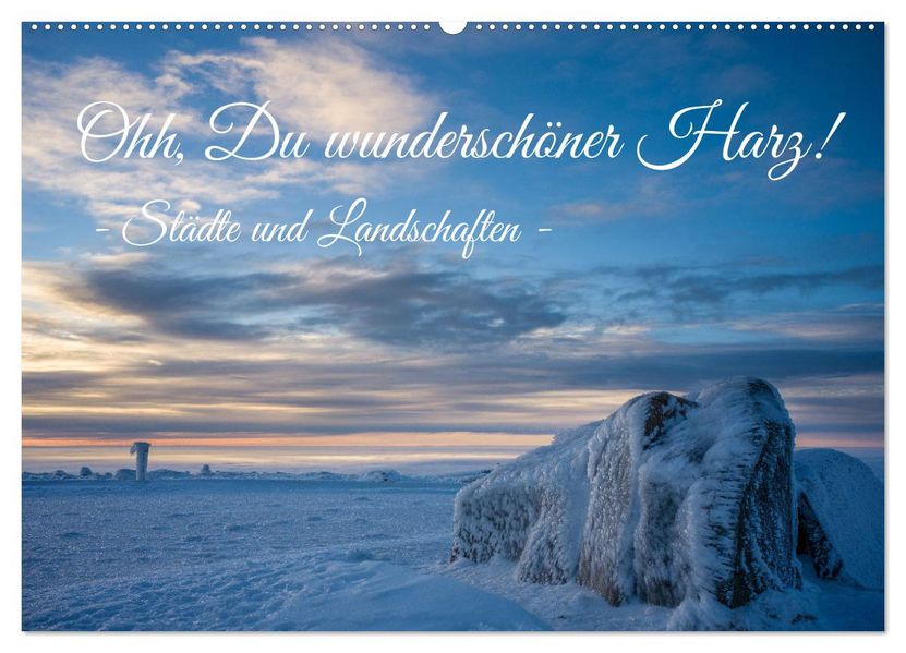 Ohh Du wunderschöner Harz! (Wandkalender 2027 DIN A2 quer) CALVENDO Monatskalender