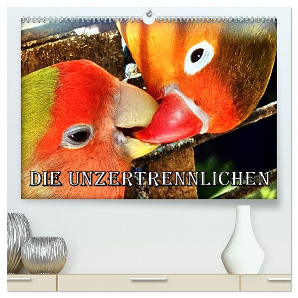 Die Unzertrennlichen (hochwertiger Premium Wandkalender 2027 DIN A2 quer) Kunstdruck in Hochglanz