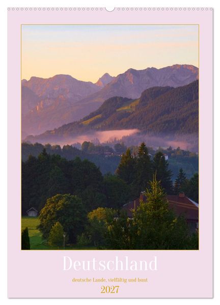 Deutschland. Deutsche Lande vielfältig und bunt (Wandkalender 2027 DIN A2 hoch) CALVENDO Monatskalender