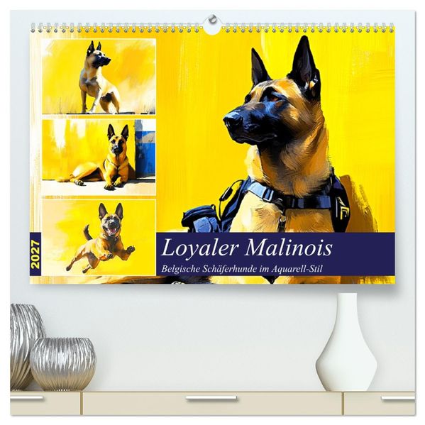 Loyaler Malinois. Belgische Schäferhunde im Aquarell-Stil (hochwertiger Premium Wandkalender 2027 DIN A2 quer) Kunstdruck in Hochglanz