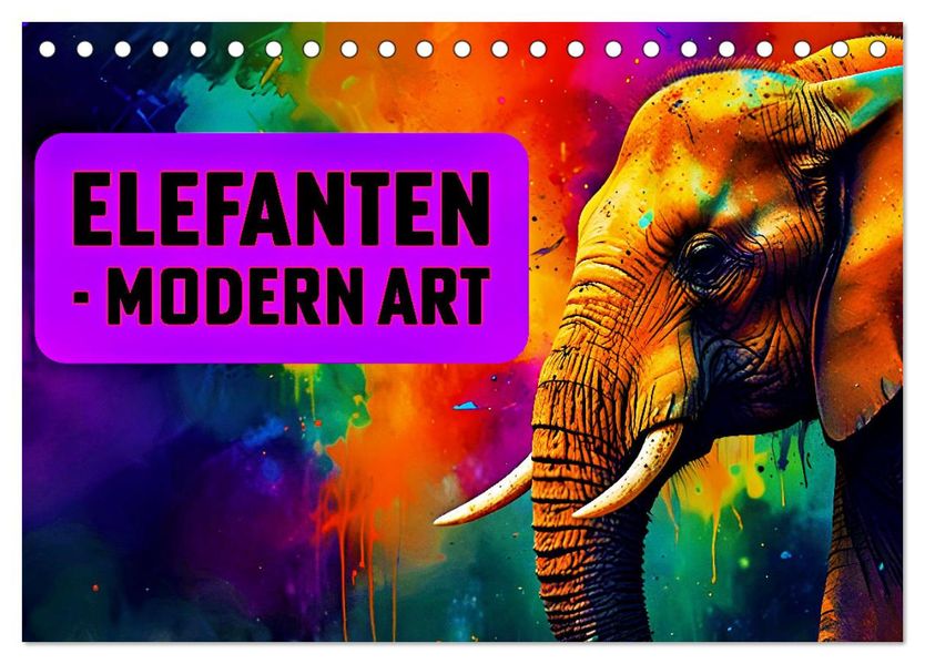 Elefanten - modern Art (Tischkalender 2027 DIN A5 quer) CALVENDO Monatskalender