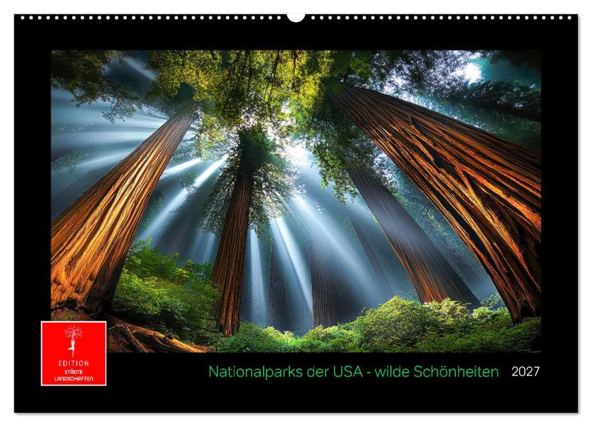 Nationalparks der USA - wilde Schönheiten (Wandkalender 2027 DIN A2 quer) CALVENDO Monatskalender