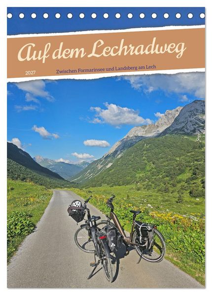 Auf dem Lechradweg - Zwischen Formarinsee und Landsberg am Lech (Tischkalender 2027 DIN A5 hoch) CALVENDO Monatskalender