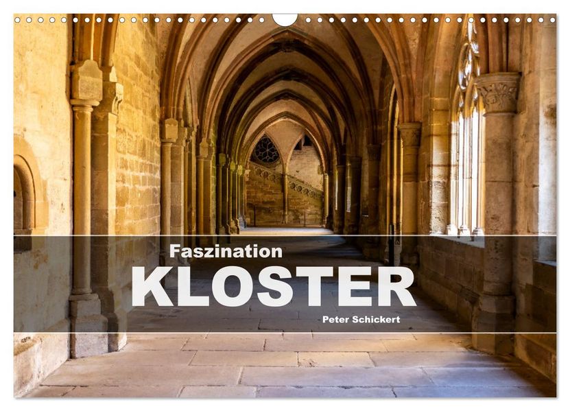 Faszination Kloster (Wandkalender 2027 DIN A3 quer) CALVENDO Monatskalender