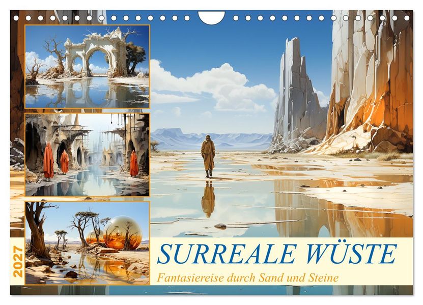 Surreale Wüste (Wandkalender 2027 DIN A4 quer) CALVENDO Monatskalender