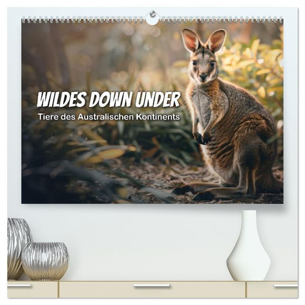 Wildes Down Under: Tiere des Australischen Kontinents (hochwertiger Premium Wandkalender 2027 DIN A2 quer) Kunstdruck in Hochglanz