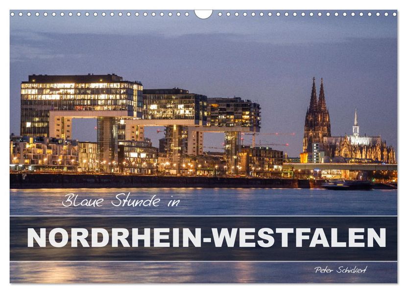 Blaue Stunde in Nordrhein-Westfalen (Wandkalender 2027 DIN A3 quer) CALVENDO Monatskalender