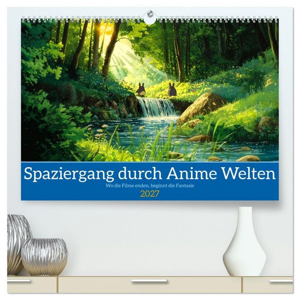 Spaziergang durch Anime Welten (hochwertiger Premium Wandkalender 2027 DIN A2 quer) Kunstdruck in Hochglanz