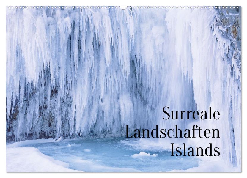 Surreale Landschaften Islands (Wandkalender 2027 DIN A2 quer) CALVENDO Monatskalender