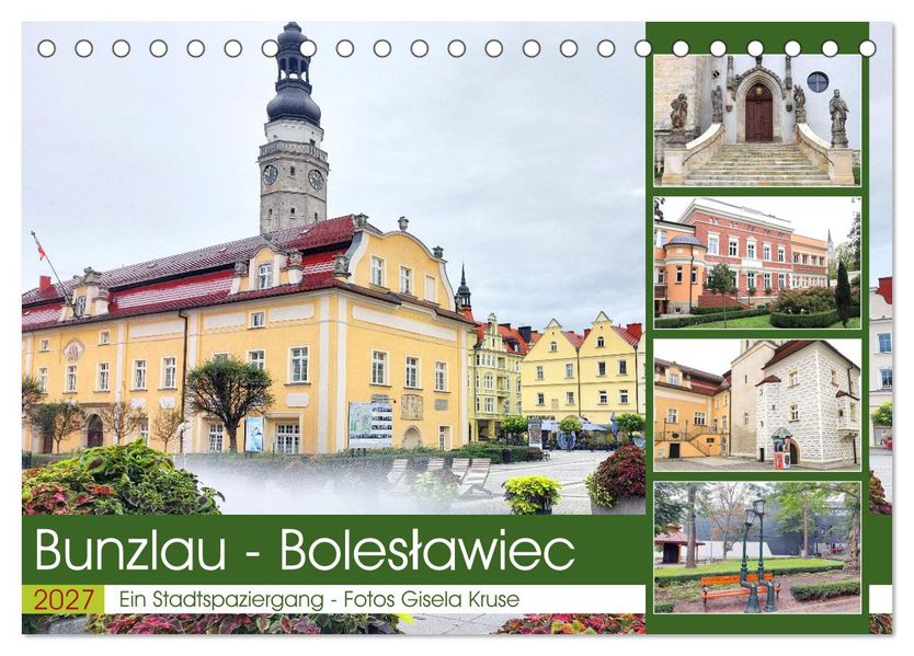 Bunzlau - Boleslawiec - Ein Stadtspaziergang (Tischkalender 2027 DIN A5 quer) CALVENDO Monatskalender