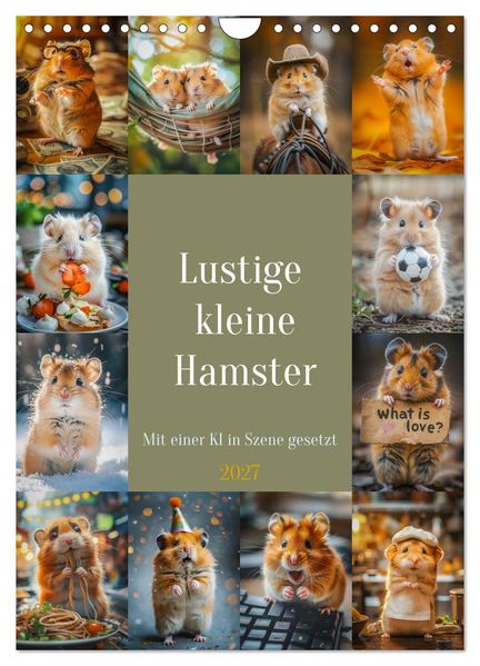 Lustige kleine Hamster (Wandkalender 2027 DIN A4 hoch) CALVENDO Monatskalender