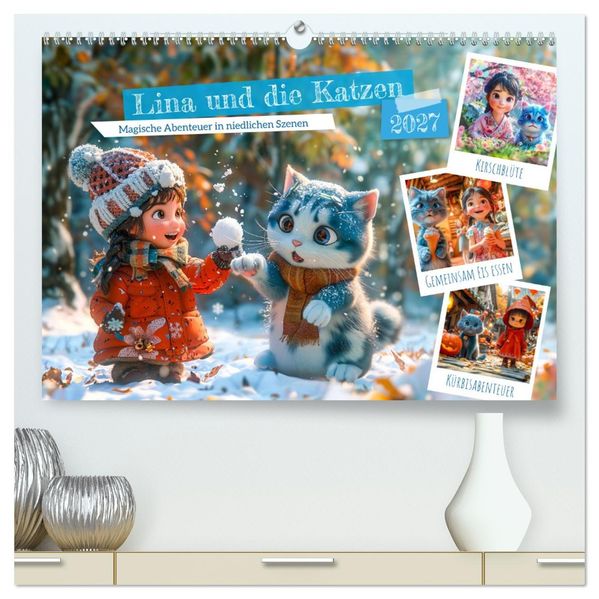 Lina und die Katzen - Magische Abenteuer in niedlichen Szenen (hochwertiger Premium Wandkalender 2027 DIN A2 quer) Kunstdruck in Hochglanz